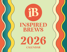 Load image into Gallery viewer, Inspired Brews Calendar available for Preorder